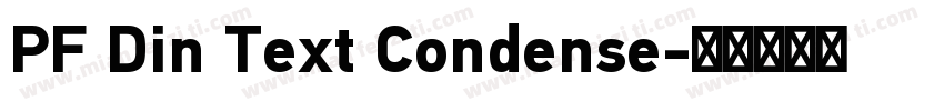 PF Din Text Condense字体转换